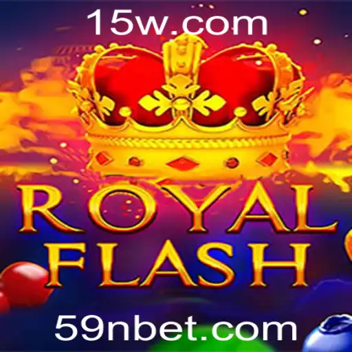 Descubra o Empolgante Jogo RoyalFlash com a Palavra-Chave 9NBET
